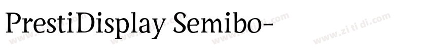PrestiDisplay Semibo字体转换